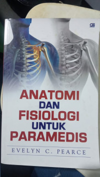Image of ANATOMI DAN FISIOLOGI UNTUK PARAMEDIS