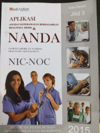 Image of Asuhan Keperawatan Berdasarkan DIAGNOSA MEDIS Dan NANDA