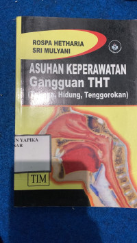 Image of ASUHAN KEPERAWATAN GANGGUAN THT