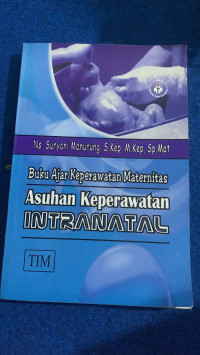 Image of Asuhan keperawatan intranatal