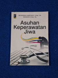 Image of ASUHAN KEPERAWATAN JIWA