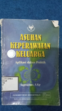 Image of ASUHAN KEPERAWATAN KELUARGA