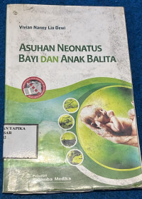 Image of ASUHAN NEONATUS BAYI DAN ANAK BALITA