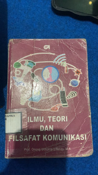Image of ILMU TEORI DAN FILSAFAT KOMUNIKASI