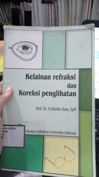 Image of KELAINAN REFRAKSI DAN KOREKSI PENGLIHATAN
