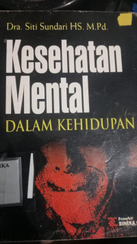 Image of KESEHATAN MENTAL DALAM KEHIDUPAN
