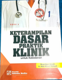 Image of keterampilan dasar praktik klinik untuk kebidanan