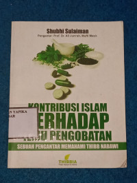 Image of KONTRIBUSI ISLAM TERHADAP ILMU PENGOBATAN