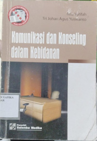 Image of KOMUNIKASI DAN KONSELING DALAM KEBIDANAN