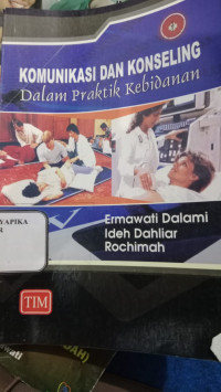 Image of KOMUNIKASI DAN KONSELING DALAM KEBIDANAN