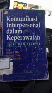 Image of KOMUNIKASI INTERPERSONAL DALAM KEPERAWATAN