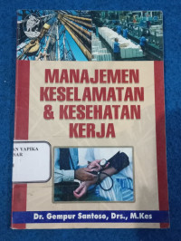 Image of MANAJEMEN KESELAMATAN & KESEHATAN KERJA