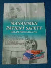 Image of MANAJEMEN PATIENT SAFETY DALAM KEPERAWATAN
