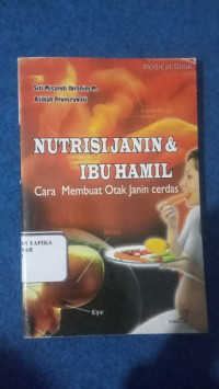 Image of NUTRISI JANIN DAN IBU HAMIL