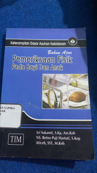 Image of PEMERIKSAAN FISIK PADA BAYI DAN ANAK