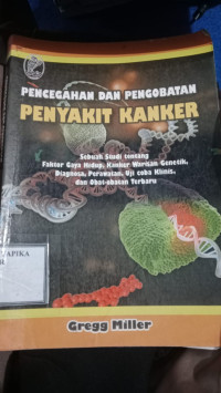 Image of PENCEGAHAN DAN PENGOBATAN PENYAKIT KANKER
