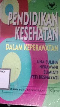 Image of Pendidikan Kesehatan Dalam Keperawatan